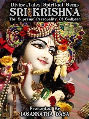 cover image of Divine Tales Spiritual Gems--Sri Krishna the Supreme Personality of Godhead
